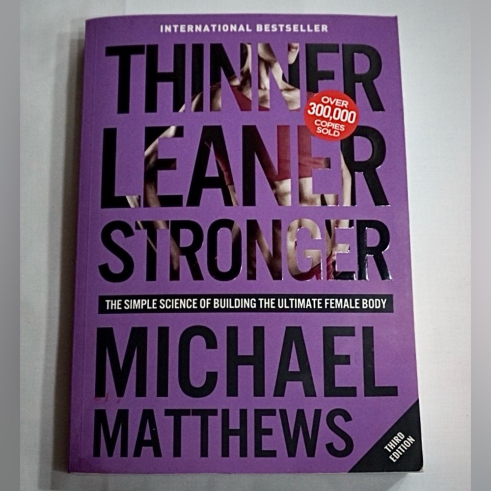 Thinner Leaner Stronger Book by Michael Matthews